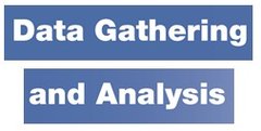 Data Gathering and Analysis