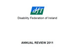 Disability Federation of Ireland Annual Review 2011