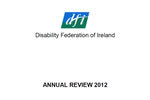 Disability Federation of Ireland Annual Review 2012