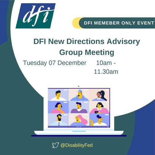 DFI New Directions Advisory Group Meeting, Tuesday 07 December 2021