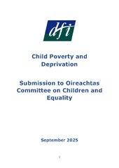 Child Poverty and Disability: Submission to the Oireachtas Committee on Children and Equality