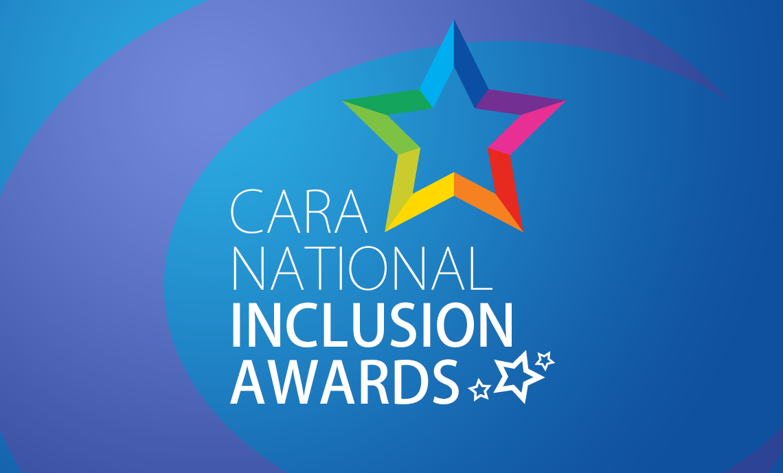 The CARA National Inclusion Awards